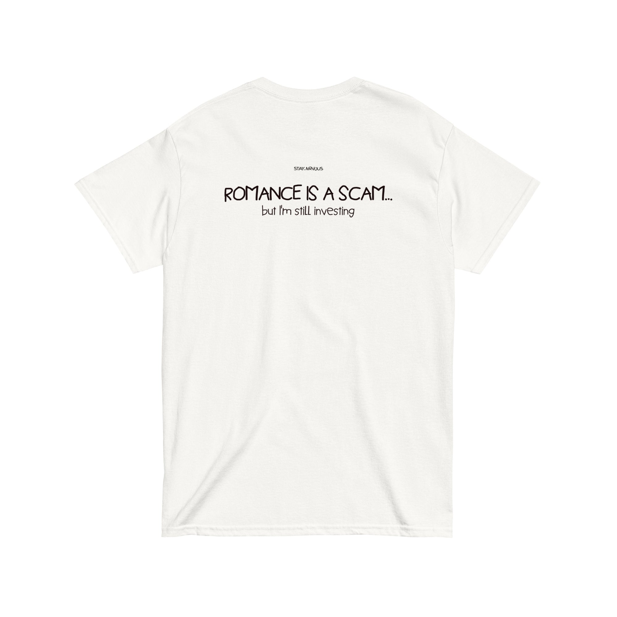 ROMANCE IS A SCAM...