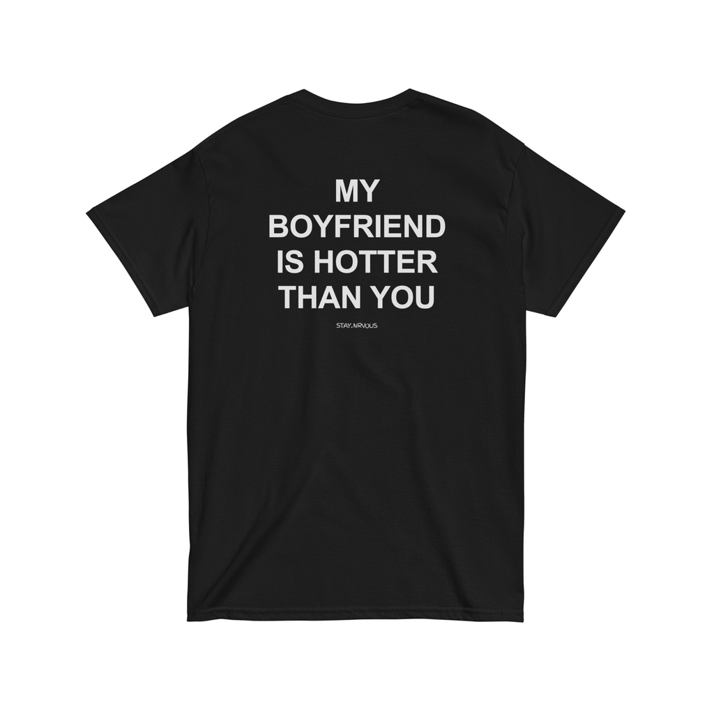 MY BOYFRIEND IS HOTTER