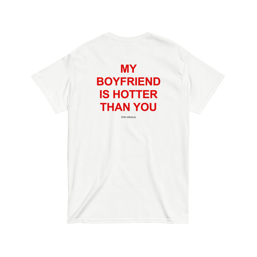 MY BOYFRIEND IS HOTTER