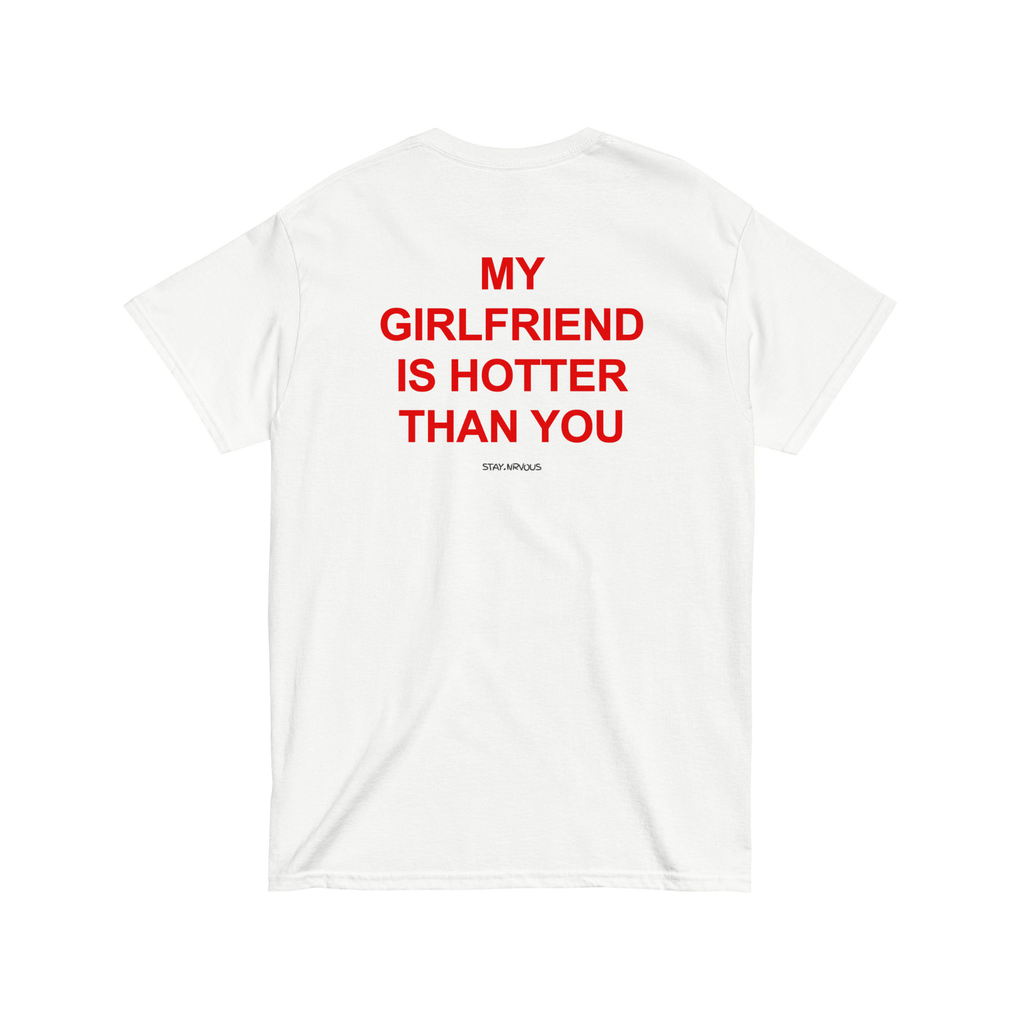 MY GIRLFRIEND IS HOTTER