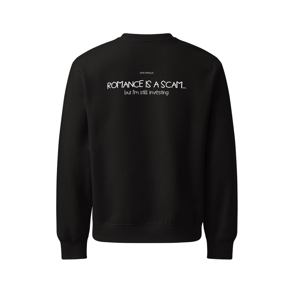 ROMANCE IS A SCAM...